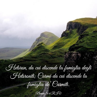 Picture 03 - Numeri 26:6 RIV - Hetsron, da cui discende la famiglia degli - Bible Verse Picture
