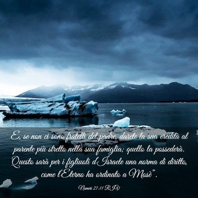 Picture 03 - Numeri 27:11 RIV - E, se non ci sono fratelli del padre, darete la - Bible Verse Picture