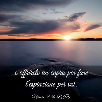 Picture 03 - Numeri 28:30 RIV - e offrirete un capro per fare l’espiazione per - Bible Verse Picture