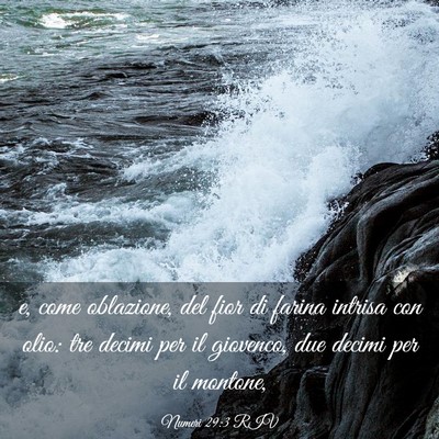 Picture 03 - Numeri 29:3 RIV - e, come oblazione, del fior di farina intrisa con - Bible Verse Picture