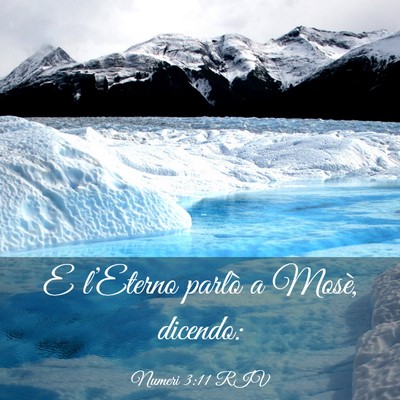 Picture 03 - Numeri 3:11 RIV - E l’Eterno parlò a Mosè, - Bible Verse Picture