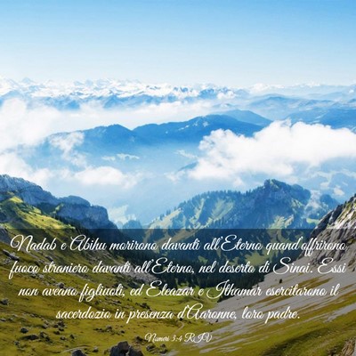Picture 03 - Numeri 3:4 RIV - Nadab e Abihu morirono davanti all’Eterno - Bible Verse Picture