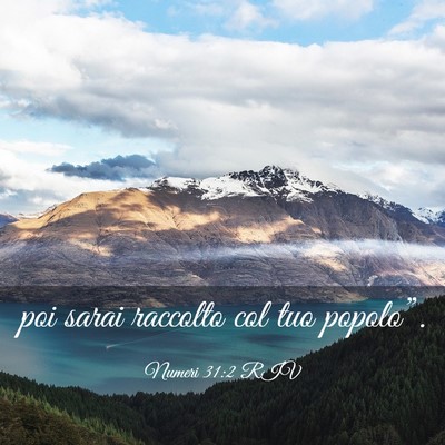 Picture 03 - Numeri 31:2 RIV - poi sarai raccolto col tuo - Bible Verse Picture