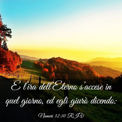 Picture 03 - Numeri 32:10 RIV - E l’ira dell’Eterno s’accese in quel - Bible Verse Picture