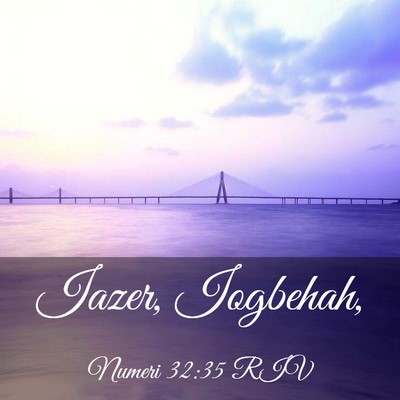 Picture 03 - Numeri 32:35 RIV - Iazer, - Bible Verse Picture