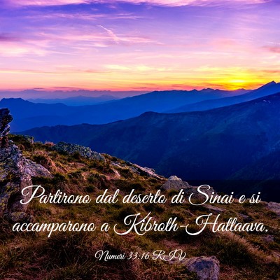 Picture 03 - Numeri 33:16 RIV - Partirono dal deserto di Sinai e si accamparono a - Bible Verse Picture