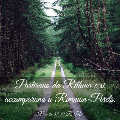 Picture 03 - Numeri 33:19 RIV - Partirono da Rithma e si accamparono a - Bible Verse Picture