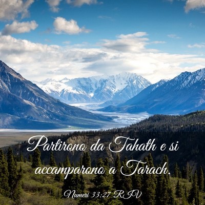 Picture 03 - Numeri 33:27 RIV - Partirono da Tahath e si accamparono a - Bible Verse Picture