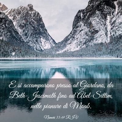Picture 03 - Numeri 33:49 RIV - E si accamparono presso al Giordano, da - Bible Verse Picture
