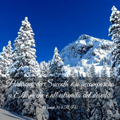 Picture 03 - Numeri 33:6 RIV - Partirono da Succoth e si accamparono a Etham che - Bible Verse Picture