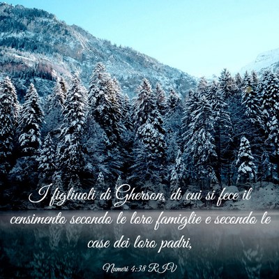 Picture 03 - Numeri 4:38 RIV - I figliuoli di Gherson, di cui si fece il - Bible Verse Picture