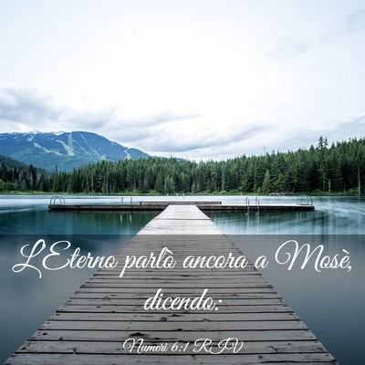 Picture 03 - Numeri 6:1 RIV - L’Eterno parlò ancora a Mosè, - Bible Verse Picture