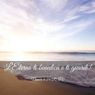 Picture 03 - Numeri 6:24 RIV - L’Eterno ti benedica e ti - Bible Verse Picture