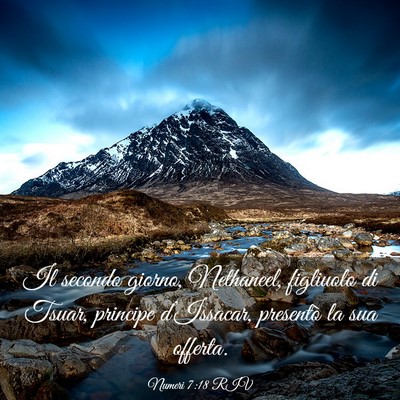 Picture 03 - Numeri 7:18 RIV - Il secondo giorno, Nethaneel, figliuolo di Tsuar, - Bible Verse Picture