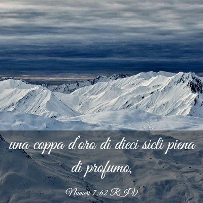 Picture 03 - Numeri 7:62 RIV - una coppa d’oro di dieci sicli piena di - Bible Verse Picture