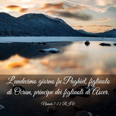 Picture 03 - Numeri 7:72 RIV - L’undecimo giorno fu Paghiel, figliuolo di - Bible Verse Picture