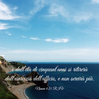 Picture 03 - Numeri 8:25 RIV - e dall’età di cinquant’anni si ritirerà - Bible Verse Picture