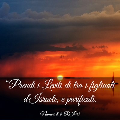 Picture 03 - Numeri 8:6 RIV - “Prendi i Leviti di tra i figliuoli - Bible Verse Picture