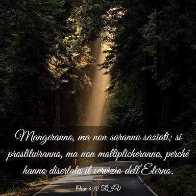 Picture 03 - Osea 4:10 RIV - Mangeranno, ma non saranno saziati; si - Bible Verse Picture