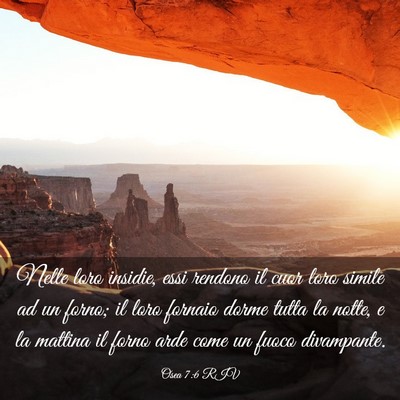 Picture 03 - Osea 7:6 RIV - Nelle loro insidie, essi rendono il cuor loro - Bible Verse Picture