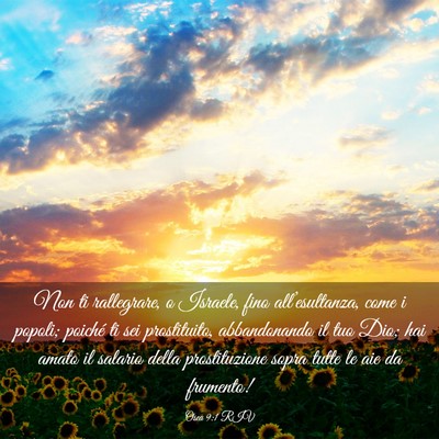 Picture 03 - Osea 9:1 RIV - Non ti rallegrare, o Israele, fino - Bible Verse Picture