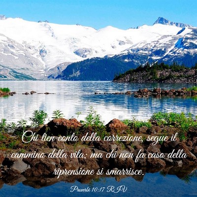 Picture 03 - Proverbi 10:17 RIV - Chi tien conto della correzione, segue il cammino - Bible Verse Picture