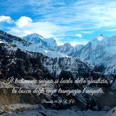 Picture 03 - Proverbi 19:28 RIV - Il testimonio iniquo si burla della giustizia, e - Bible Verse Picture