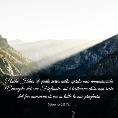 Picture 03 - Romani 1:9 RIV - Poiché Iddio, al quale servo nello spirito mio - Bible Verse Picture