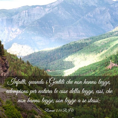 Picture 03 - Romani 2:14 RIV - Infatti, quando i Gentili che non hanno legge, - Bible Verse Picture