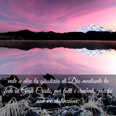 Picture 03 - Romani 3:22 RIV - vale a dire la giustizia di Dio mediante la fede - Bible Verse Picture