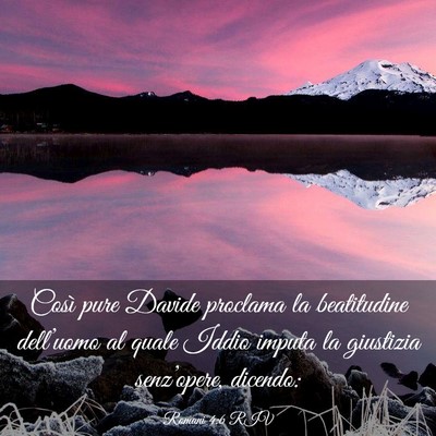 Picture 03 - Romani 4:6 RIV - Così pure Davide proclama la beatitudine - Bible Verse Picture