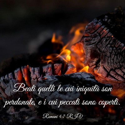 Picture 03 - Romani 4:7 RIV - Beati quelli le cui iniquità son perdonate, e i - Bible Verse Picture