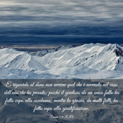 Picture 03 - Romani 5:16 RIV - E riguardo al dono non avviene quel che è - Bible Verse Picture