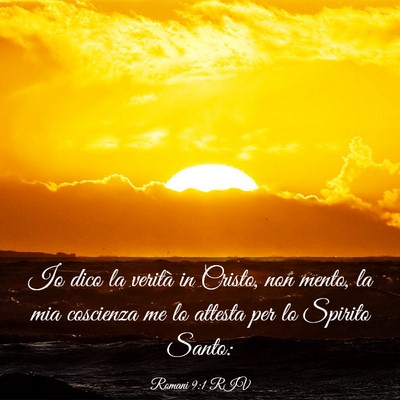 Picture 03 - Romani 9:1 RIV - Io dico la verità in Cristo, non mento, la mia - Bible Verse Picture