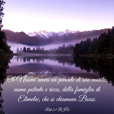Picture 03 - Rut 2:1 RIV - Or Naomi aveva un parente di suo marito, uomo - Bible Verse Picture