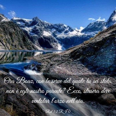 Picture 03 - Rut 3:2 RIV - Ora Boaz, con le serve del quale tu sei stata, - Bible Verse Picture