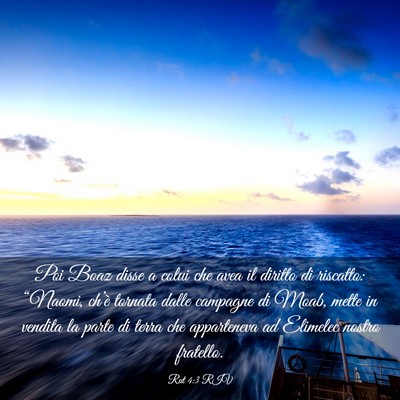 Picture 03 - Rut 4:3 RIV - Poi Boaz disse a colui che avea il diritto di - Bible Verse Picture