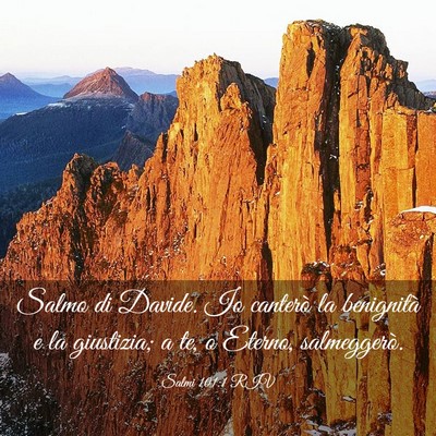 Picture 03 - Salmi 101:1 RIV - Salmo di Davide. Io canterò la benignità e la - Bible Verse Picture