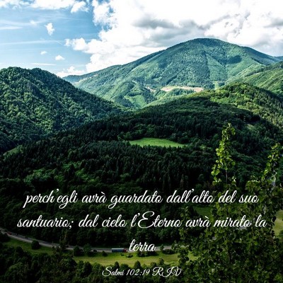 Picture 03 - Salmi 102:19 RIV - perch’egli avrà guardato dall’alto del suo - Bible Verse Picture