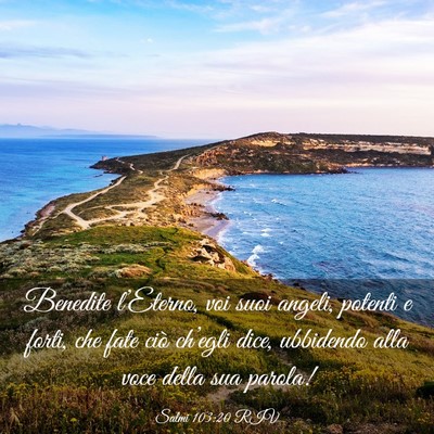 Picture 03 - Salmi 103:20 RIV - Benedite l’Eterno, voi suoi angeli, potenti e - Bible Verse Picture