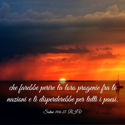 Picture 03 - Salmi 106:27 RIV - che farebbe perire la loro progenie fra le - Bible Verse Picture