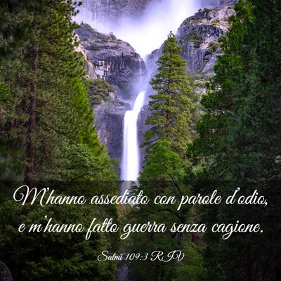 Picture 03 - Salmi 109:3 RIV - M’hanno assediato con parole d’odio, e - Bible Verse Picture