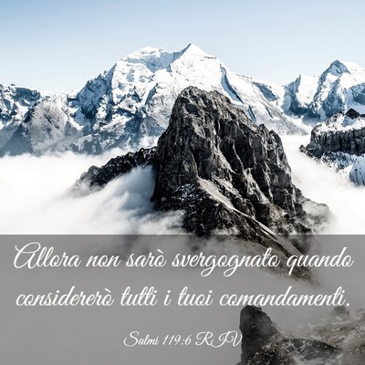 Picture 03 - Salmi 119:6 RIV - Allora non sarò svergognato quando considererò - Bible Verse Picture