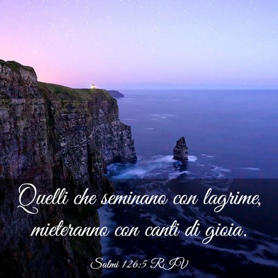 Picture 03 - Salmi 126:5 RIV - Quelli che seminano con lagrime, mieteranno con - Bible Verse Picture