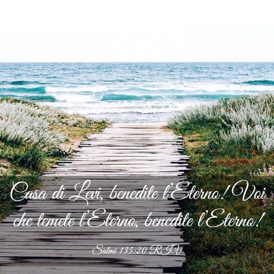 Picture 03 - Salmi 135:20 RIV - Casa di Levi, benedite l’Eterno! Voi che temete - Bible Verse Picture