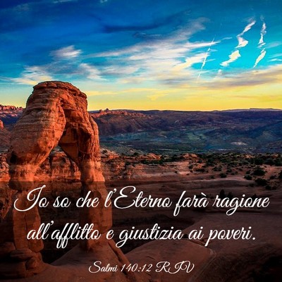 Picture 03 - Salmi 140:12 RIV - Io so che l’Eterno farà ragione all’afflitto - Bible Verse Picture