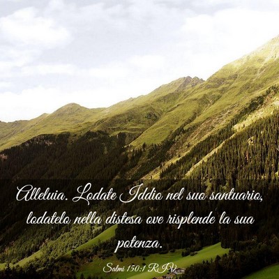 Picture 03 - Salmi 150:1 RIV - Alleluia. Lodate Iddio nel suo santuario, - Bible Verse Picture