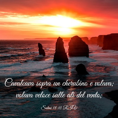 Picture 03 - Salmi 18:10 RIV - Cavalcava sopra un cherubino e volava; volava - Bible Verse Picture