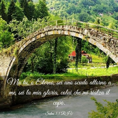 Picture 03 - Salmi 3:3 RIV - Ma tu, o Eterno, sei uno scudo attorno a me, sei - Bible Verse Picture