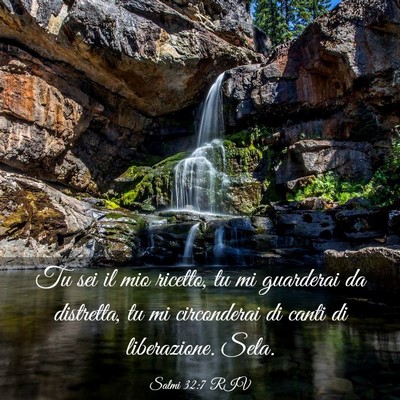 Picture 03 - Salmi 32:7 RIV - Tu sei il mio ricetto, tu mi guarderai da - Bible Verse Picture